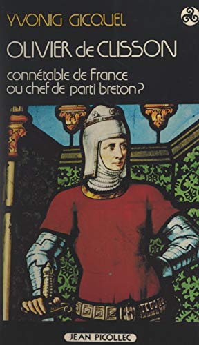 couverture de : Olivier de Clisson : 1336-1407
