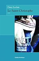 Le Saint-Christophe 2764422415 Book Cover