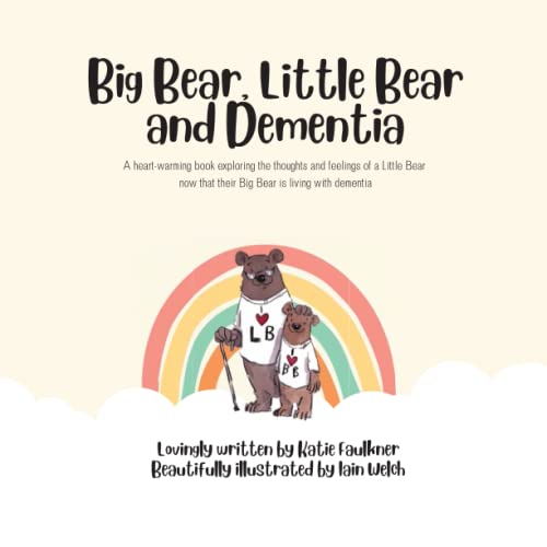 Big Bear, Little Bear and Dementia