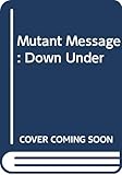 Mutant Message: Down Under