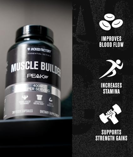 jacked factory essentials muscle builder - atp muscle builder for men with peak atp to support muscle gain enhance athletic performance amp increase strength - 30 capsules
