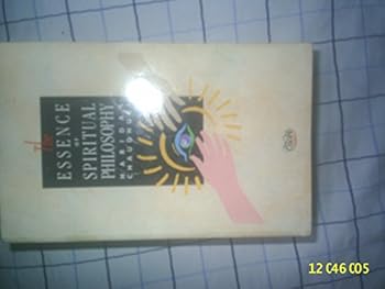 Paperback The Essence of Spiritual Philosophy Book