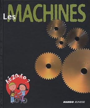 Hardcover MACHINES (LES) [French] Book