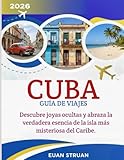  Cuba Guía De Viajes 2026
