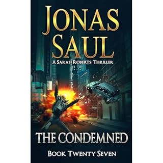 The Condemned Audiolibro Por Jonas Saul arte de portada