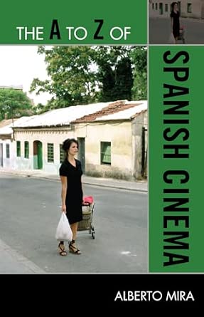 The A to Z of Spanish Cinema: 244-Wow! eBook