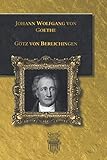 Götz von Berlichingen - Johann Wolfgang Goethe 