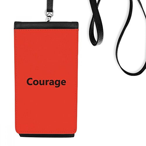 Cadeau motivant avec cette bourse en cuir suspendu téléphone noir courage