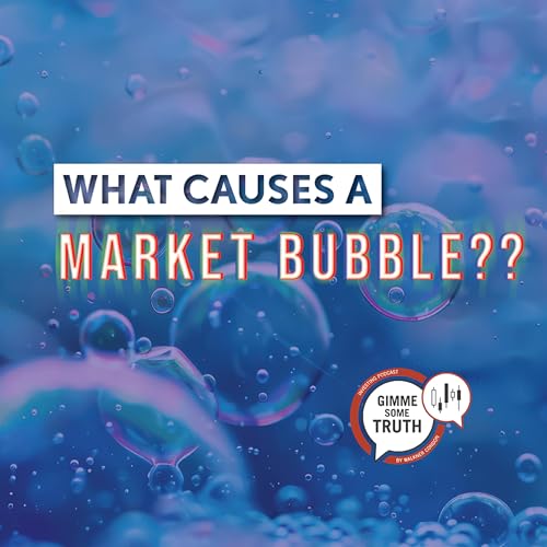 What Causes a Market Bubble? Psychology, FOMO & High Valuations