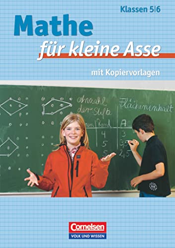 Mathe für kleine Asse - Für leistungsstarke und begabte Kinder - 5./6. Schuljahr: Kopiervorlagen (Mathe für kleine Asse, 5./6. Schuljahr)
