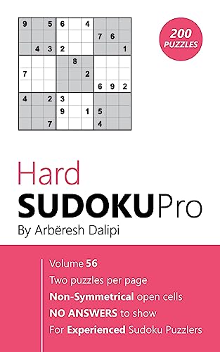 Hard Sudoku Pro: Book for Experienced Puzzlers (200 puzzles) Vol. 56