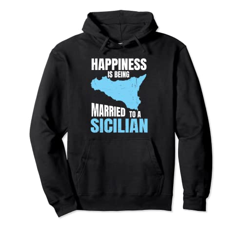 Sicilia Pride Quote for a Proud Sicilian Pullover Hoodie