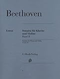 Sonaten für Klavier und Violine, Band II: Besetzung: Violine und Klavier (G. Henle Urtext-Ausgabe) - Ludwig van Beethoven, Hrsg.: Sieghard Brandenburg 