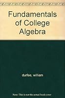 Fundamentals of College Algebra B000FIMY2Y Book Cover