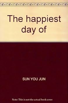 Paperback The happiest day of [Chinese] Book