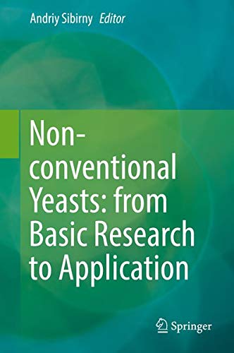 Buy Non-conventional Yeasts: from Basic Research to Application — BookShops.in