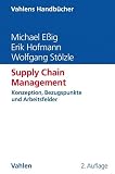 Supply Chain Management: Konzeption, Bezugspunkte und Arbeitsfelder (Vahlens Handbücher der Wirtschafts- und Sozialwissenschaften)
