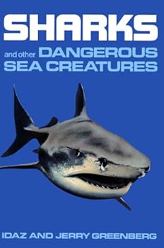 Paperback Sharks and Other Dangerous Sea Creatures Book