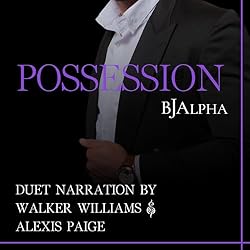 B.J. Alpha Possession - Mafia Daddies - Book 2