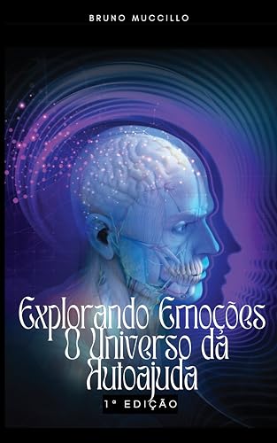Explorando Emoções: O Universo da Autoajuda