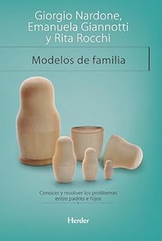 Modelli di famiglia. Conoscere e risolvere i problemi tra genitori e figli