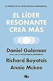 lider resonante  El líder resonante crea más (NO FICCIÓN)