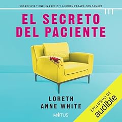 El secreto del paciente Audiolibro Por Loreth Anne White arte de portada