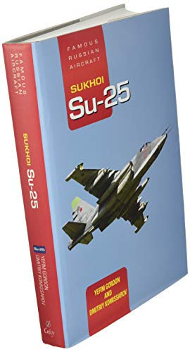 Sukhoi Su-25: Fra: Famous Russian Aircraft