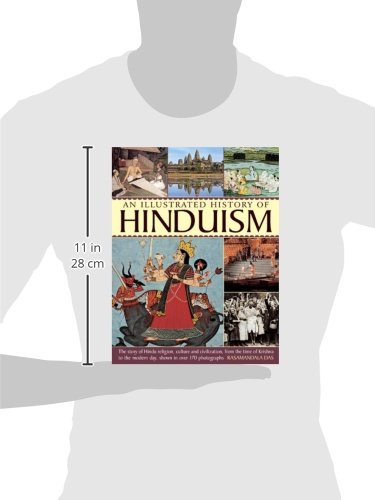 An Illustrated History Of Hinduism: The Story Of Hindu Religion, Culture And Civilization, From The Time Of Krishna To The Modern Day, Shown In Over 170 Photographs #TOP1