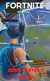 skin fortnite s10 gratis  Fortnite : Unofficial Story - Demon Slayer (English Edition)
