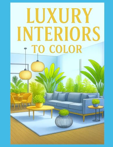 Luxury Interiors to Color: An Elegant Coloring Book for Adults – Stylish Interior Designs to Relax, Decorate & Frame – 50 illustrations – Large format – image 2
