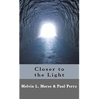 Closer to the Light