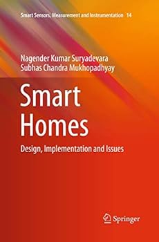 Paperback Smart Homes: Design, Implementation and Issues Book