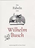  Die Fabeln von Wilhelm Busch