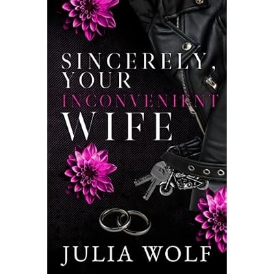 Sincerely, Your Inconvenient Wife Special Edition