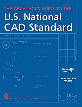 The Architect's Guide to the U.S. National CAD Standard - E-Book - Original PDF - img