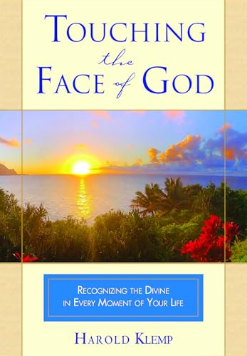 Touching the Face of God (Immortality of Soul Series)