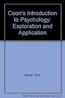 Coon's Introduction to Psychology: Exploration and Application 0534354017 Book Cover