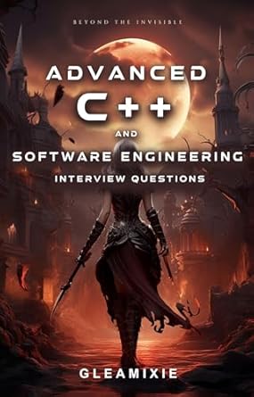 Amazon.com: Advanced C++ and Software Engineering Interview Questions ...