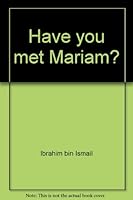 Have you met Mariam? 9679890007 Book Cover