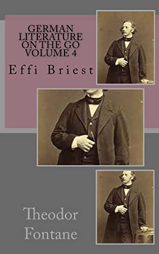 German literature on the go volume 4: Effie Briest [German] 1508644632 Book Cover