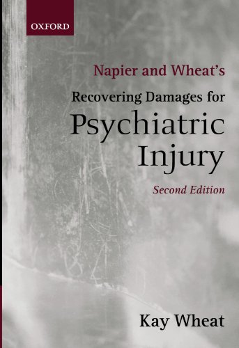 Napier and Wheat's Recovering Damages for Psychiatric Injury