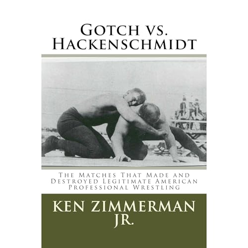 Gotch vs. Hackenschmidt by Ken Zimmerman Jr. episode artwork
