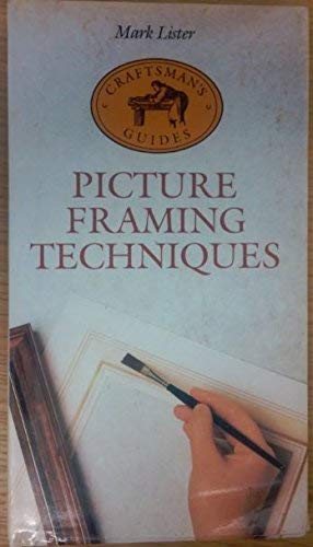 Framing Study Guide Picture Framing Techniques (Craftsman's guides) : Amazon.com.mx: Libros