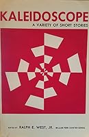 Kaleidoscope a Variety of Short Stories 0883340305 Book Cover