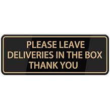 Please Leave Deliveries In The Box Thank You Sign, Self Adhesive Sign For Front Door Or Wall 10 X 3 Inch Quick And Easy Installation Design For Your Home, Office, Public, Yard