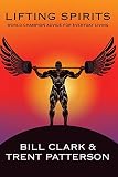 Lifting Spirits: World Champion Advice for Everyday Living