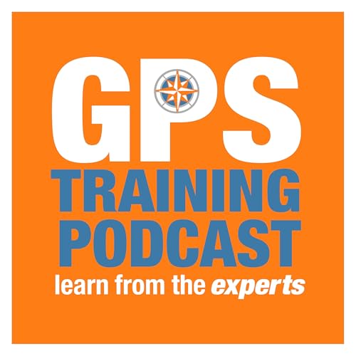 GPS Training Podcast &ndash; number 123
