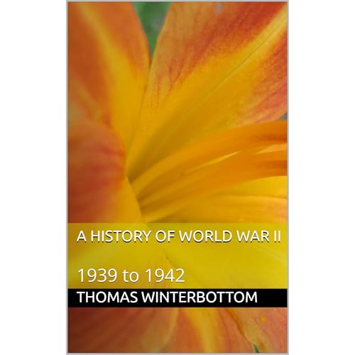 A History of World War II Audiolibro Por Thomas Winterbottom arte de portada