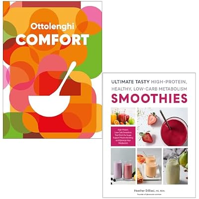 Ottolenghi Comfort By Yotam Ottolenghi, Helen Goh & Ultimate Tasty High Protein, Healthy, Low- Carb Metabolism Smoothies By Heather DiBiasi MS RDN 2 Books Collection Set